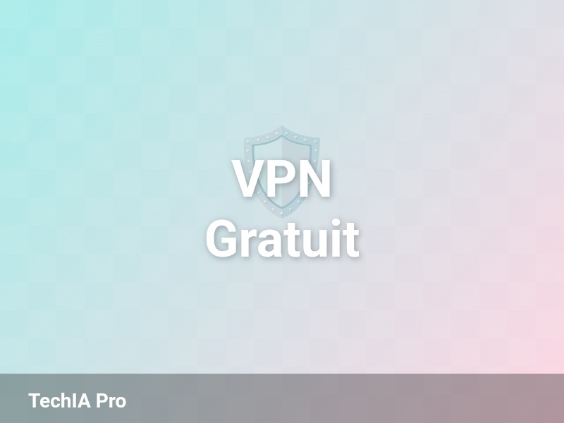 VPN gratuit